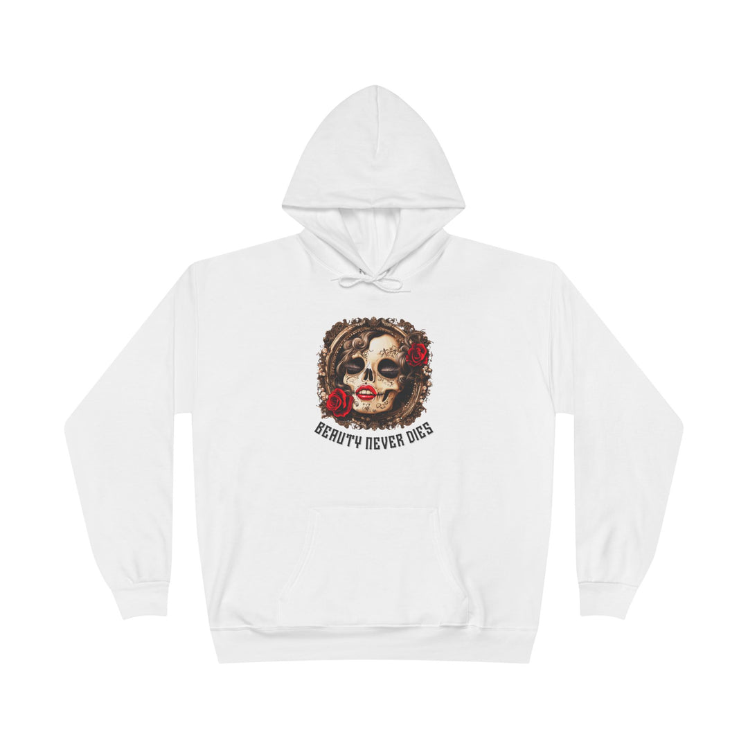 Beauty Never Dies Unisex Eco-Friendly Hoodie